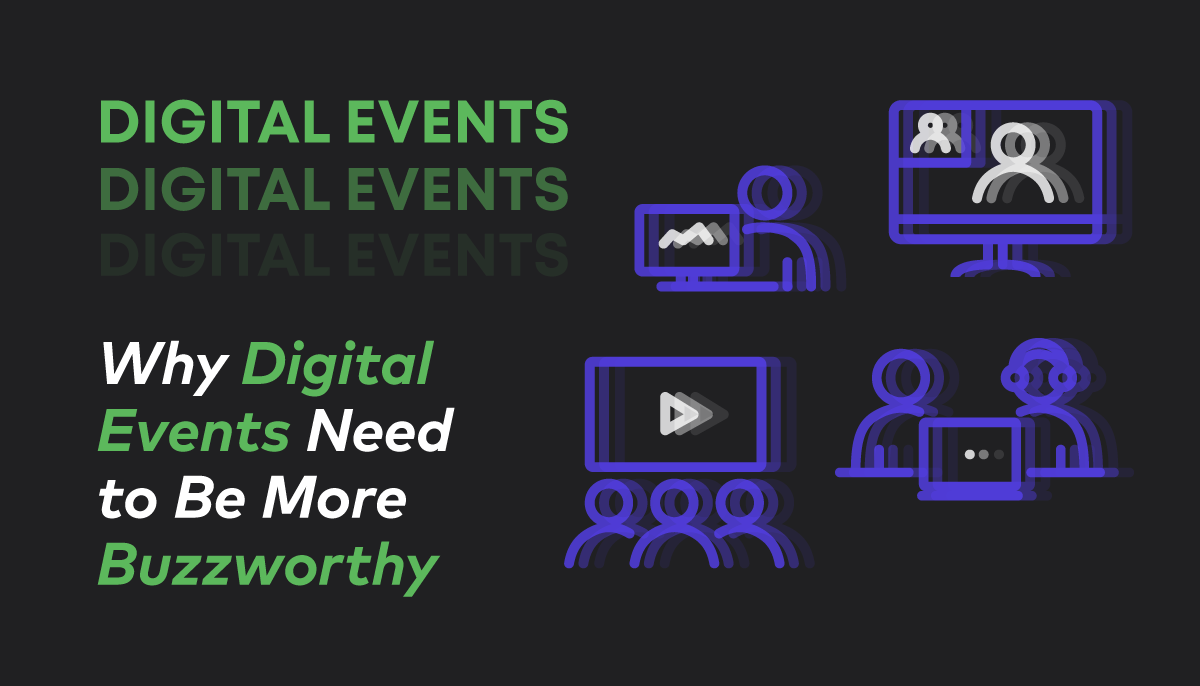 digital events buzzworthy
