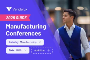 Manufacturing conferences